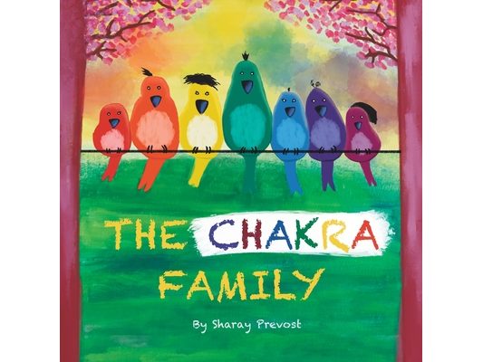 The Chakra Family