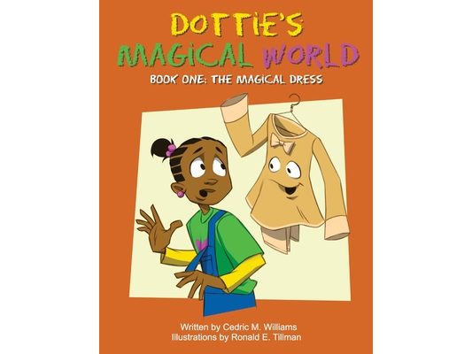 Dottie's Magical World Book 1