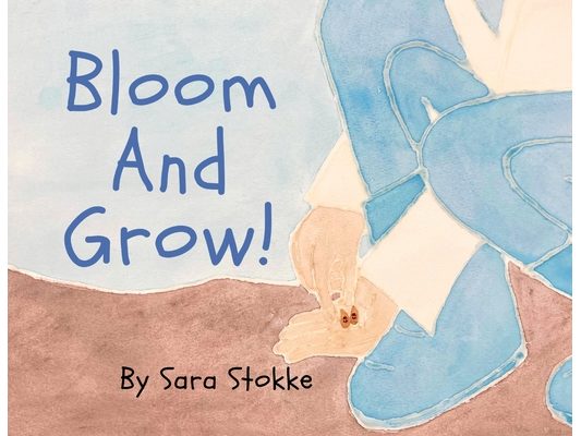 Bloom And Grow!
