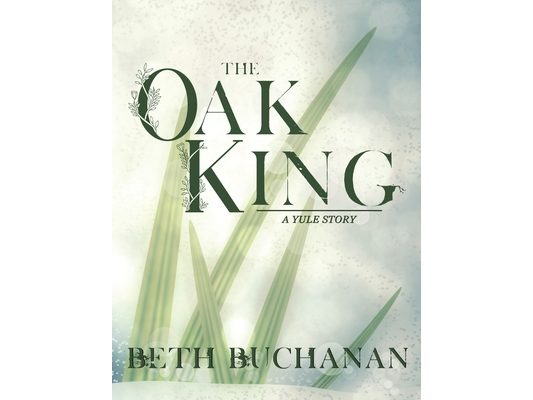 The Oak King: A Yule Story