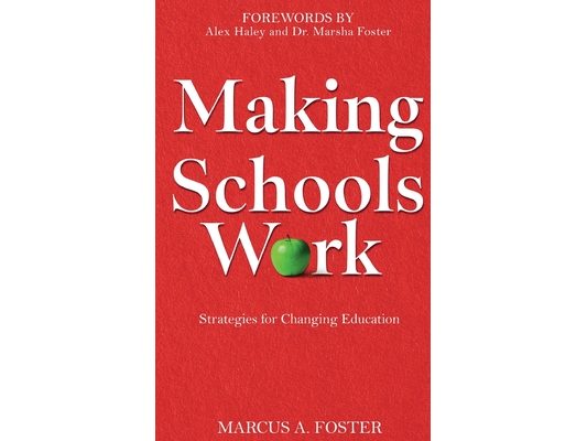 Making Schools Work: Strategies for Changing Education