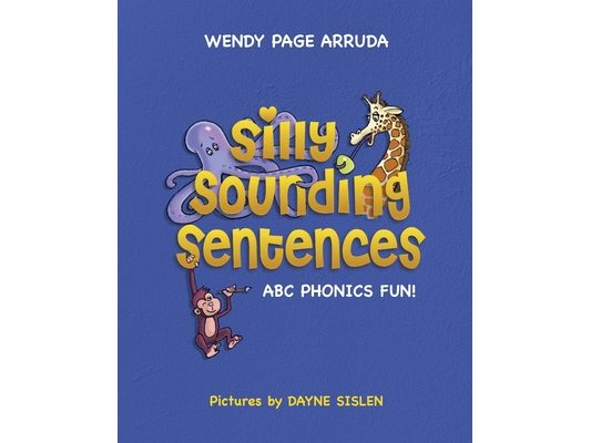 Silly Sounding Sentences