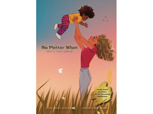 No Matter What: Poetry to Foster Connection