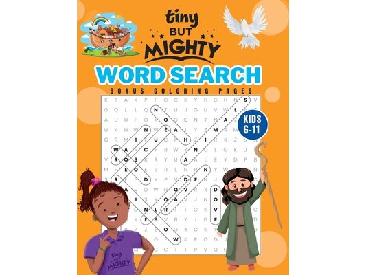 Tiny But Mighty Bible Activity Book For Kids: 100+ Christian Word Searches and Coloring Pages, Ages 6 to 11