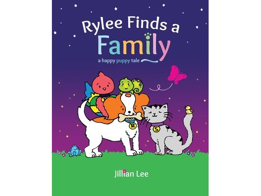 Rylee Finds a Family: a happy puppy tale