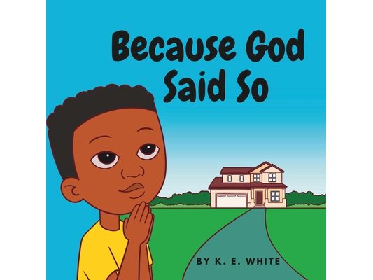 Because God Said So