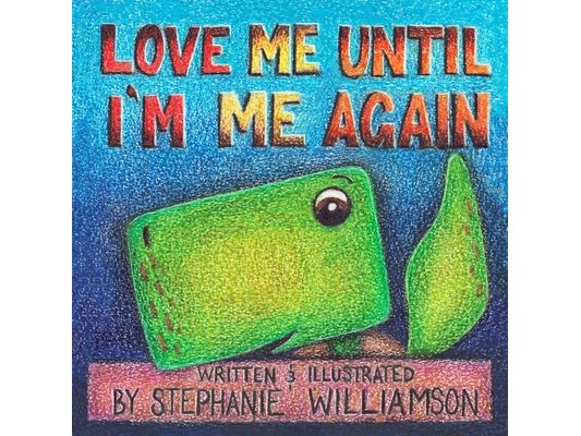 Love Me Until I'm Me Again