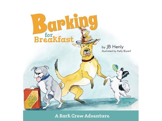 Barking for Breakfast: A Bark Crew Adventure