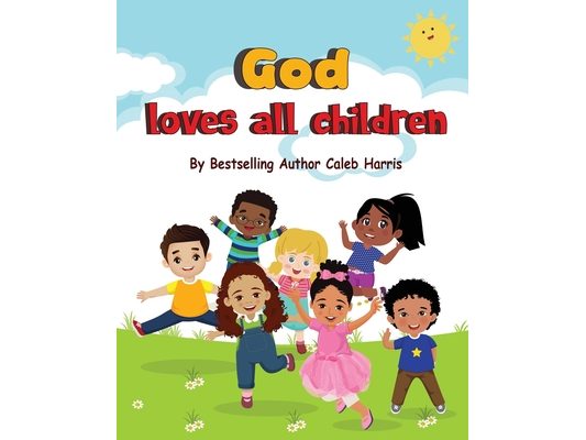 God Loves All Children