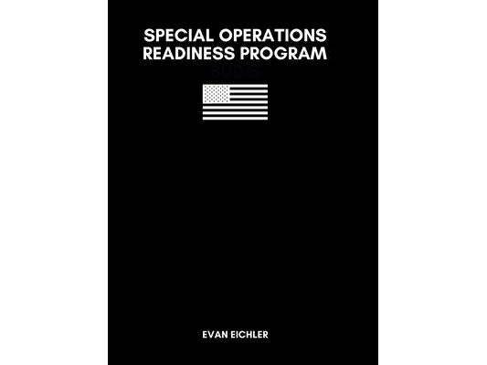 Special Operations Readiness Program: Bud/S