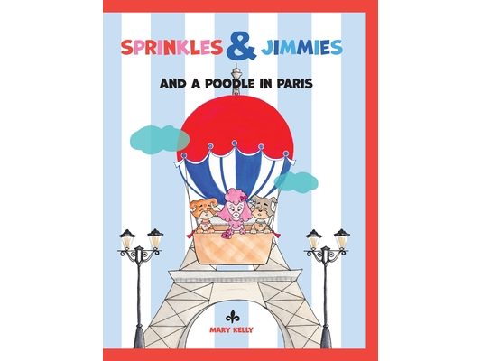 Sprinkles & Jimmies, and a Poodle in Paris