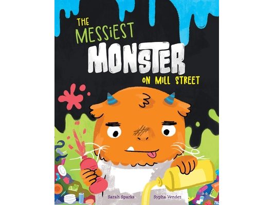 The Messiest Monster on Mill Street