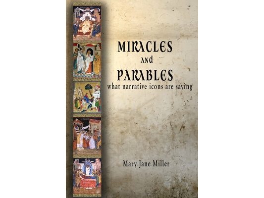 Miracles and Parables
