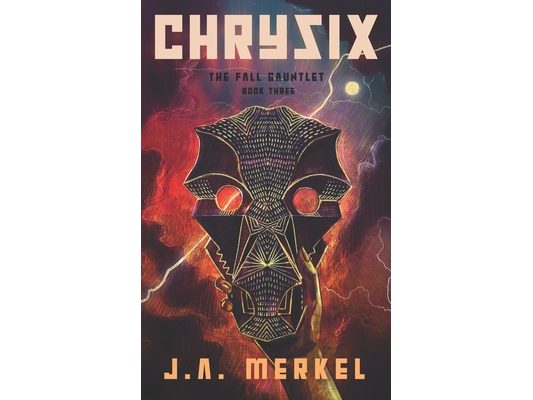 The Fall Gauntlet: Chrysix