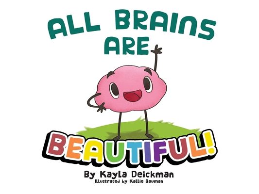 All Brains Are Beautiful