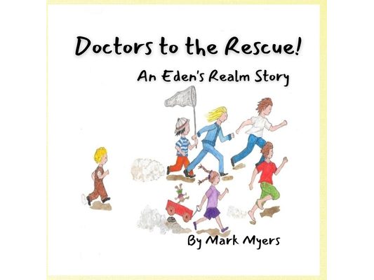 Doctors to the Rescue