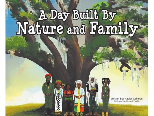 A Day Built By Nature and Family