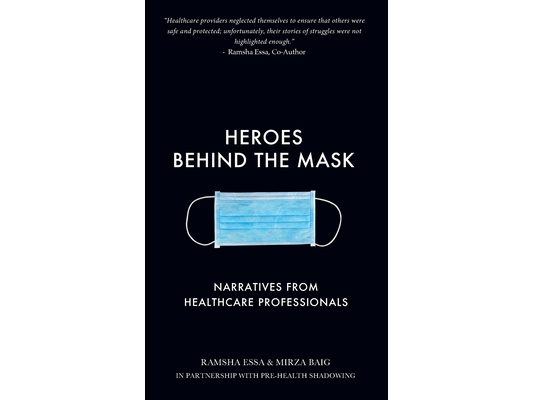 Heroes Behind the Mask