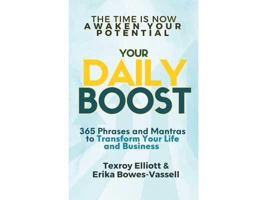Your Daily Boost 365: 365 Phrases and Mantras to Transform Your Life and Business