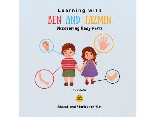 Learning with Ben and Jazmin: Discovering Body Parts