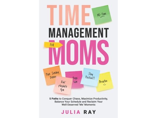 Time Management for Moms