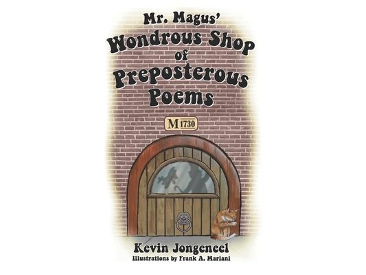 Mr. Magus' Wondrous Shop of Preposterous Poems