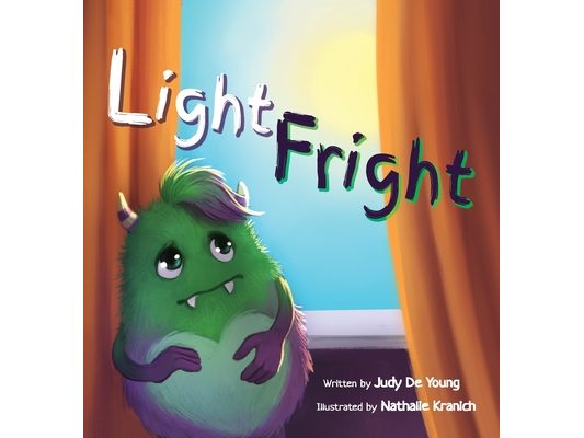 Light Fright: A Monster, His Family, and His Bedtime Fears