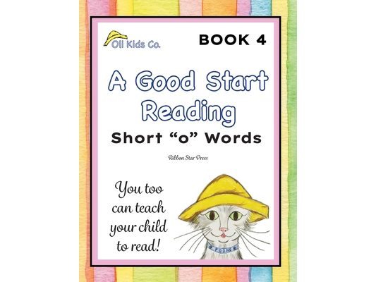 A Good Start Reading: Short "o" Words