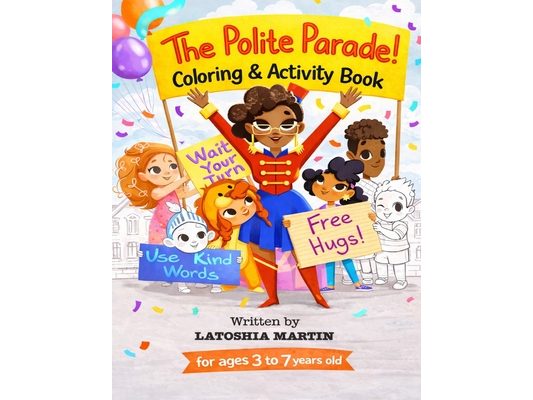 The Polite Parade Coloring and Activity Book