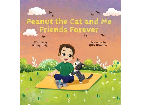 Peanut the Cat and Me, Friends Forever