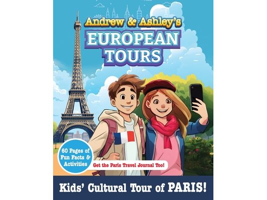 Andrew & Ashley's European Tours PARIS!