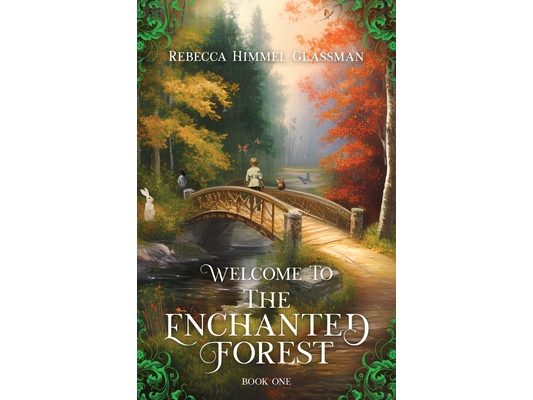 Welcome To The Enchanted Forest