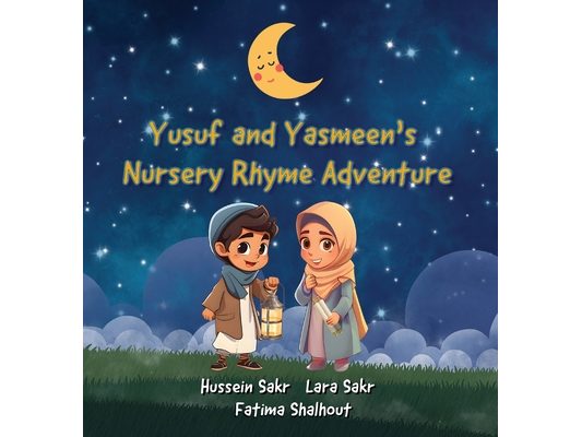 Yusuf and Yasmeen's Nursery Rhyme Adventure