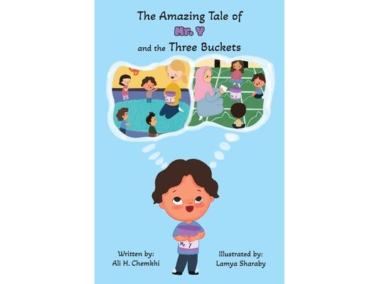 The Amazing Tale of Mr. Y and the Three Buckets
