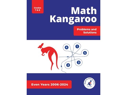 Math Kangaroo Problems and Solutions - Grades 7 & 8 - Even Years