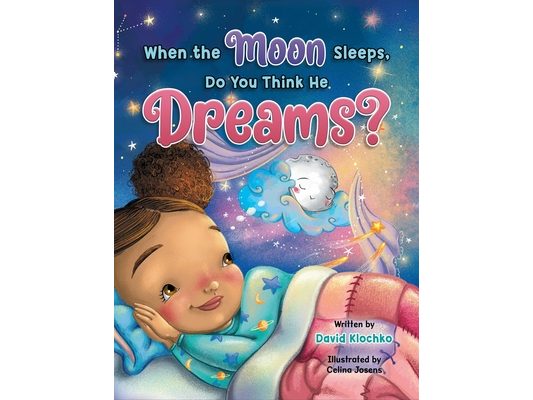 When the Moon Sleeps, Do You Think He Dreams?