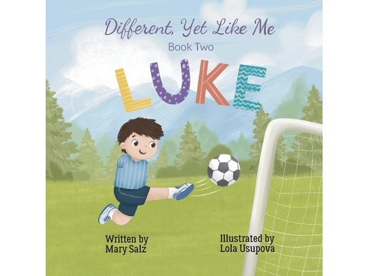 Different, Yet Like Me: Luke