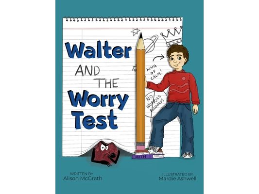 Walter and the Worry Test