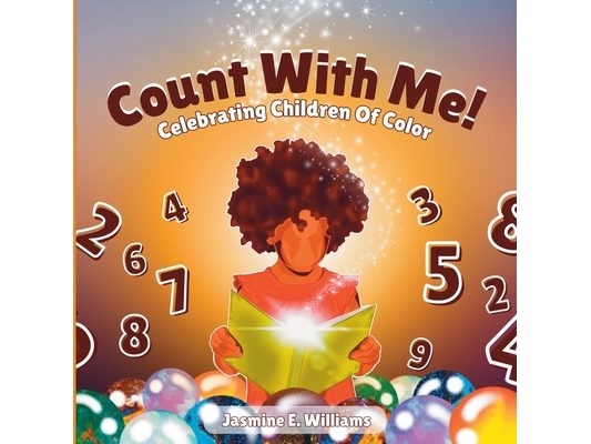 Count With Me!: Celebrating Children Of Color
