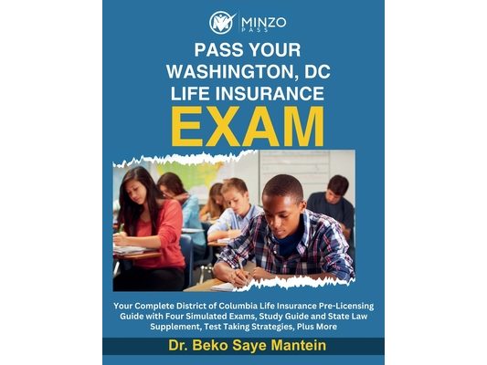 Pass Your Washington, DC Life Insurance Exam
