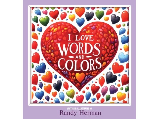 I Love Words and Colors