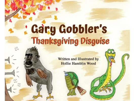 Gary Gobbler's Thanksgiving Disguise