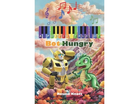 A Poetic Tale of: Bot is Hungry