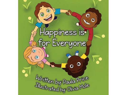 Happiness is For Everyone