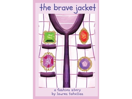 The Brave Jacket: A Fashion Story from The Busy Wardrobe