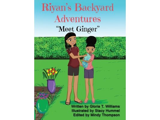 Ryan's Backyard Adventures: "Meet Ginger"