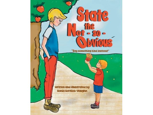 State the Not-so-obvious: "Say something kind instead."
