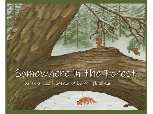 Somewhere in the Forest