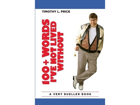 100+ Words I've Not Lived Without