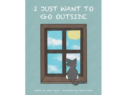I Just Want to Go Outside